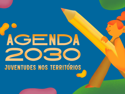 Agenda 2030: juventudes nos territórios